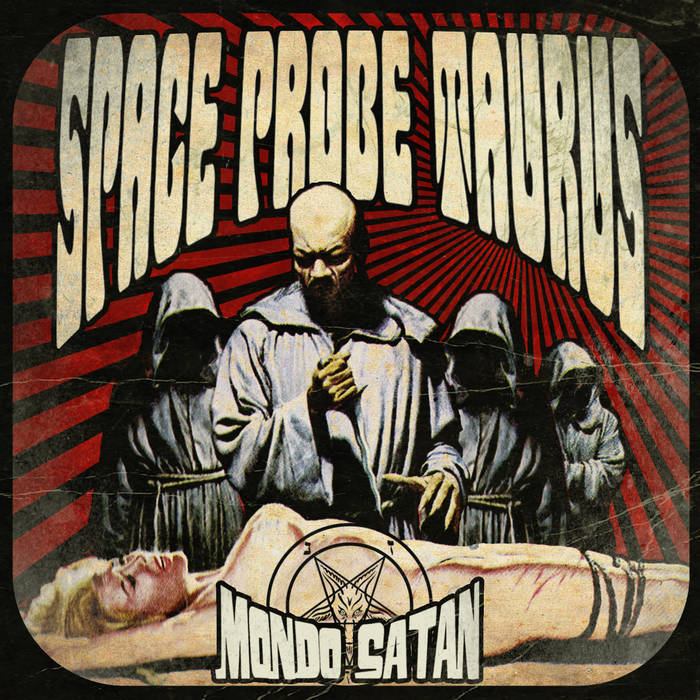 Space Probe Taurus - Mondo Satan - Download (2015)